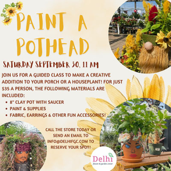 Paint a Pot-Head Workshop. Saturday September 30th at 11AM.
